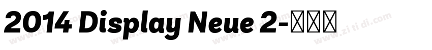 2014 Display Neue 2字体转换 2014 Display Neue 2字体转换